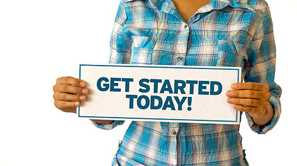 Image showing Get Started Today