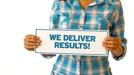 Image showing We Deliver Results