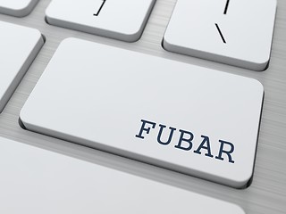Image showing FUBAR. Internet Concept.