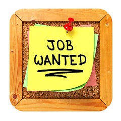 Image showing Job Wanted. Yellow Sticker on Bulletin.