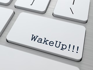 Image showing Wake Up. Internet Concept.