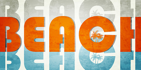 Image showing Beach. Retro grunge typographic poster.