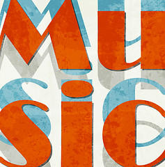 Image showing Music. Retro grunge typographic poster.