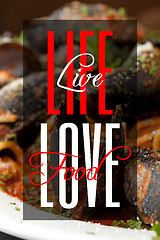 Image showing Life Life Love Food
