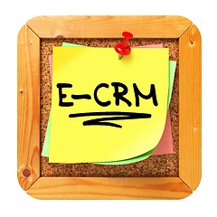 Image showing E-CRM. Yellow Sticker on Bulletin.