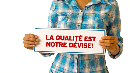 Image showing We focus on quality (In French)