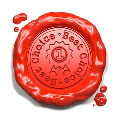 Image showing Best Choice - Stamp on Red Wax Seal.