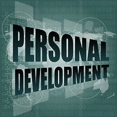 Image showing personal development word on touch screen, modern virtual technology background