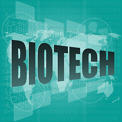Image showing biotech words on digital touch screen interface