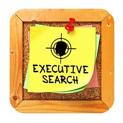 Image showing Executive Search. Yellow Sticker on Bulletin.