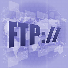 Image showing ftp word on digital screen, global communication concept