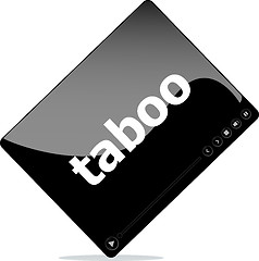 Image showing Social media concept: media player interface with taboo word