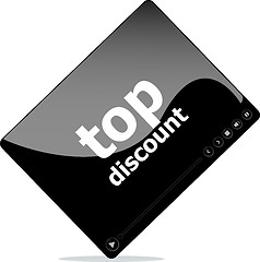 Image showing Social media concept: media player interface with top discount word