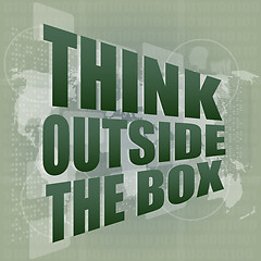 Image showing think outside the box words on digital touch screen