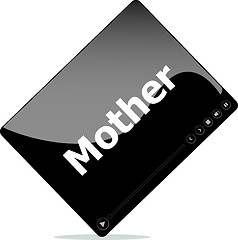 Image showing Social media concept: media player interface with mother word
