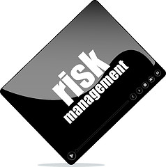 Image showing Video player for web with risk management word