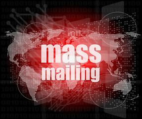 Image showing mass mailing word on digital screen, global communication concept