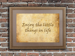 Image showing  Enjoy the little things in life
