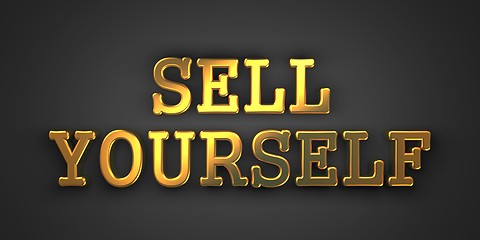 Image showing Sell Yourself. Business Background.
