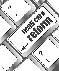 Image showing healthy care reform shown by health computer keyboard button