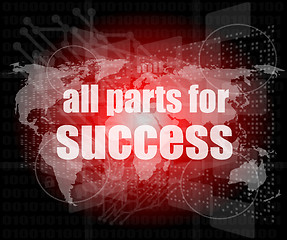 Image showing all parts for success text on digital touch screen interface