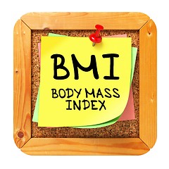 Image showing BMI. Yellow Sticker on Bulletin.