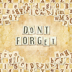 Image showing don't forget