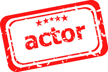 Image showing red rubber stamp with actor word