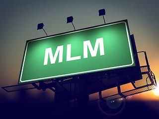 Image showing MLM - Billboard on the Sunrise Background.