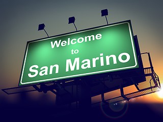 Image showing Billboard Welcome to San Marino at Sunrise.