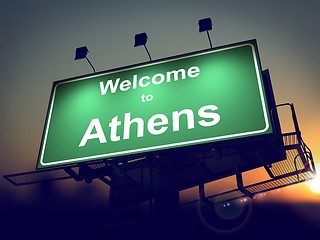 Image showing Billboard Welcome to Athens at Sunrise.