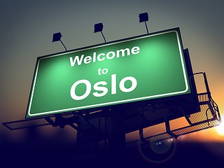 Image showing Billboard Welcome to Oslo at Sunrise.