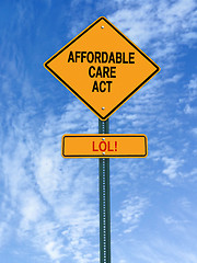 Image showing affordable care act lol sign