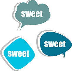 Image showing sweet word on modern banner design template. set of stickers, labels, tags, clouds