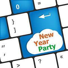 Image showing Computer keyboard key with new year party words