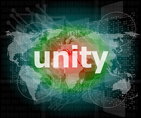 Image showing unity text on digital touch screen - business concept