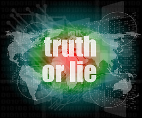 Image showing truth or lie text on digital touch screen interface