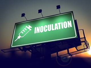 Image showing Inoculation - Billboard on the Sunrise Background.