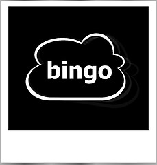 Image showing bingo word business concept, photo frame isolated on white