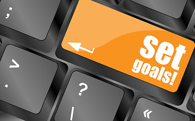 Image showing set goals button on keyboard - business concept