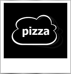 Image showing instant photo frame with cloud and pizza word