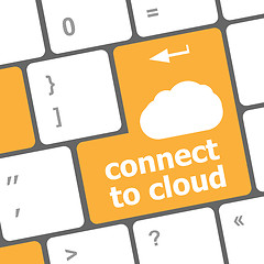 Image showing connect to cloud, computer keyboard for cloud computing