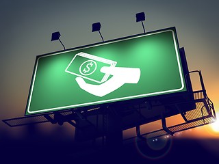 Image showing Icon of Money in the Hand on Green Billboard.