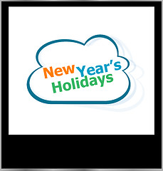 Image showing new year holidays word cloud on photo frame, isolated