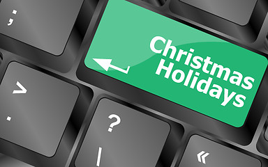 Image showing Computer keyboard key with christmas holidays words