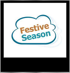 Image showing festive season word cloud on photo frame, isolated