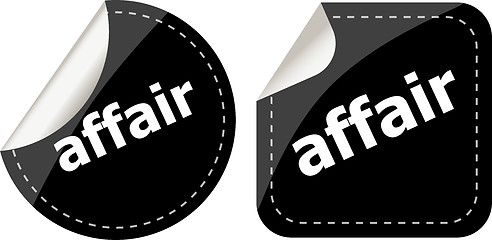 Image showing affair word stickers set, icon button, business concept