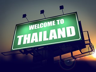 Image showing Welcome to Thailand Billboard at Sunrise.