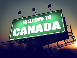 Image showing Welcome to Canada Billboard at Sunrise.
