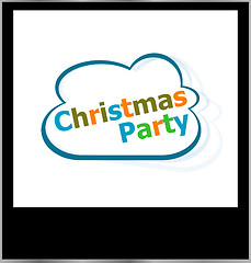 Image showing christmas party holidays word on cloud, isolated photo frame